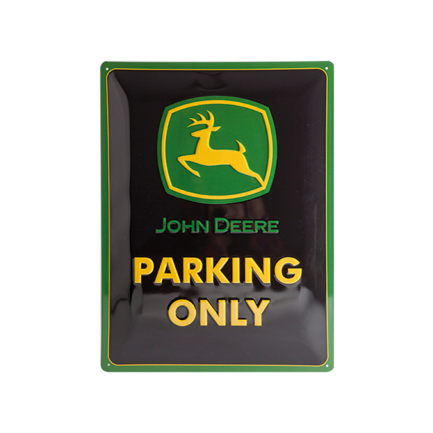 John Deere Skilt "Parking Only"